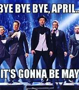 Image result for It's Gonna Be May Meme