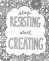 Image result for Printable Coloring Sheet with Quotes