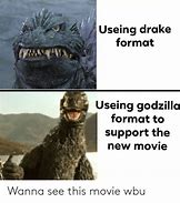 Image result for Godzilla Drake Format