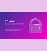 Image result for What Is 2 Factor Authentication