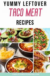 Image result for Leftover Taco Meat Recipes