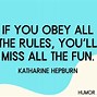 Image result for Have Fun Funny