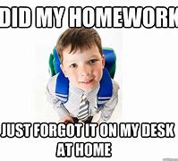 Image result for Kid Saying You Forgot the Homework