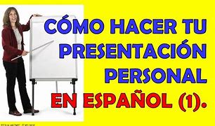 Image result for Presentacion En Espanol