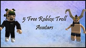 Image result for Roblox Troll Meme