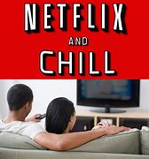 Image result for Netflix and Chill Meme Tagalog
