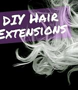 Image result for DIY Hair Extensions