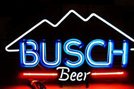Image result for Busch Beer Sign