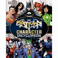 Image result for Batman Character Encyclopedia