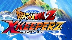 Image result for Dragon Ball Z Xkeeperz