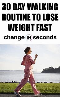 Image result for Walking Routines to Lose Weight