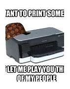 Image result for Funny Printer Problems