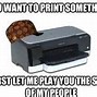 Image result for Not Your Printer Funny Scan