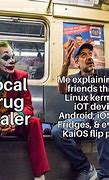 Image result for Having an Android Memes