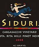 Image result for Siduri Pinot Noir Cargasacchi