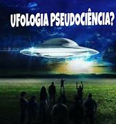 Image result for ufologia