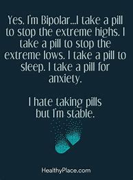 Image result for Bipolar Mind Quotes