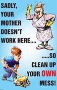 Image result for Your Momma Doesn't Work Here