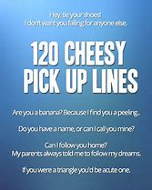 Image result for Funny Pick Up Lines Ever