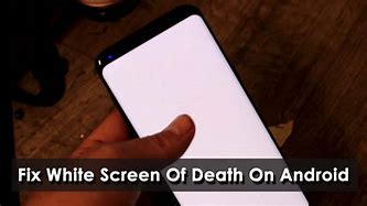 Image result for Phone Screen Turned White