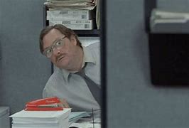 Image result for Office Space Meme Sleep
