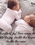Image result for Twin Baby Quotes