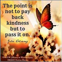 Image result for Pay It Forward Quotes Images