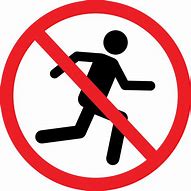 Image result for Don't Run On the Road
