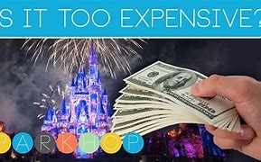 Image result for Disney Becoming Too Expensive