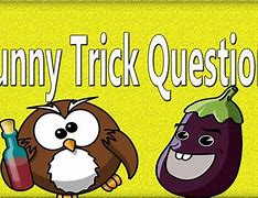 Image result for Funny Answers to Questions