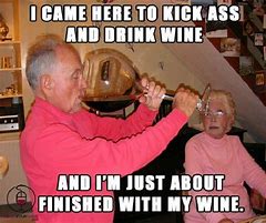 Image result for Fine Wine Meme