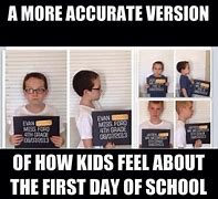 Image result for School Meme My Day