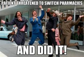 Image result for Pharmacy Memes and Banter