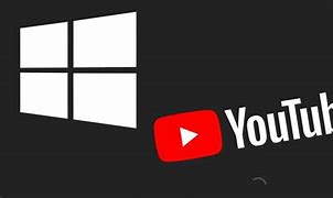 Image result for YouTube Download Microsoft Windows 10