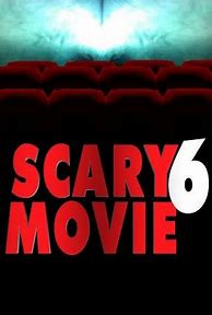 Image result for Scary Movie 6 Poster