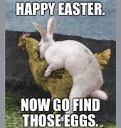Image result for He Was an Easter Egg Meme