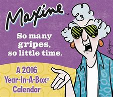 Image result for Funny Quotes for a Calendar