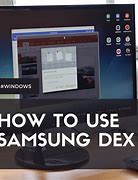 Image result for Samsung Dex PC