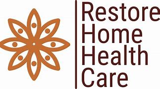 Image result for Restore Home Health