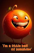 Image result for Funny Orange Quotes