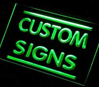 Image result for Custom Light Signs