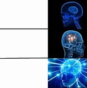 Image result for Expanding Brain Funny Meme