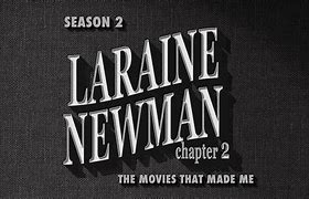 Image result for Laraine Newman Movies