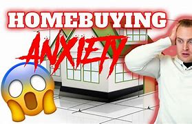 Image result for House-Buying Anxiety Meme