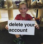 Image result for Deleted Twitter Account Meme