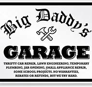 Image result for Funny Garage Signs