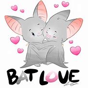 Image result for Bat Love