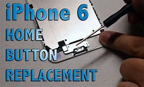 Image result for iPhone 6 Home Button Replacement