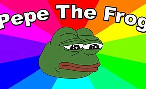 Image result for All Pepe Memes