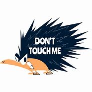 Image result for Don't Touch Me